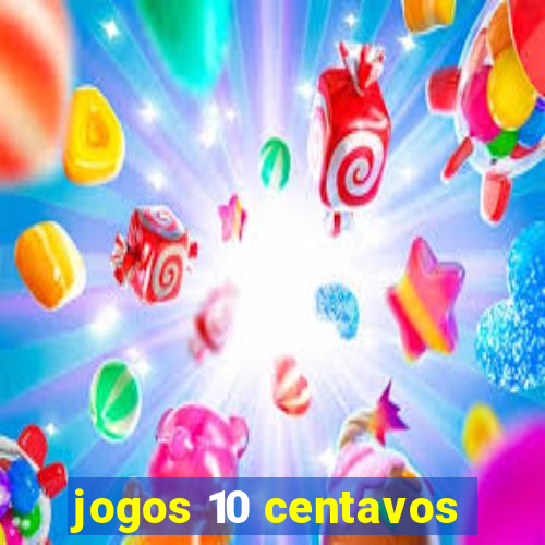 jogos 10 centavos